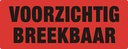 Waarschuwingsetiket IEZZY voorzichtig breekbaar 130mmx50mm 500 stuks